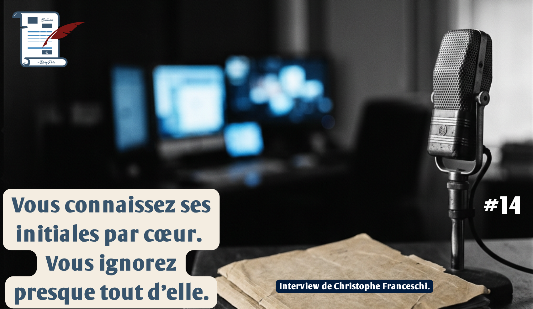 Vous connaissez ses initiales par cœur. Vous ignorez presque tout d'elle.